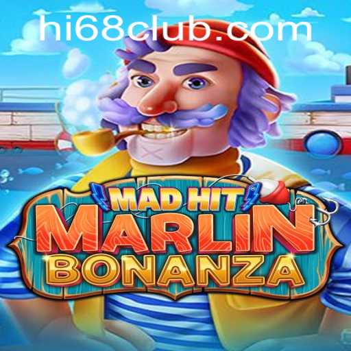 Explore the Exciting World of MadHitMarlinBonanza Unveiling the Thrills with HI68